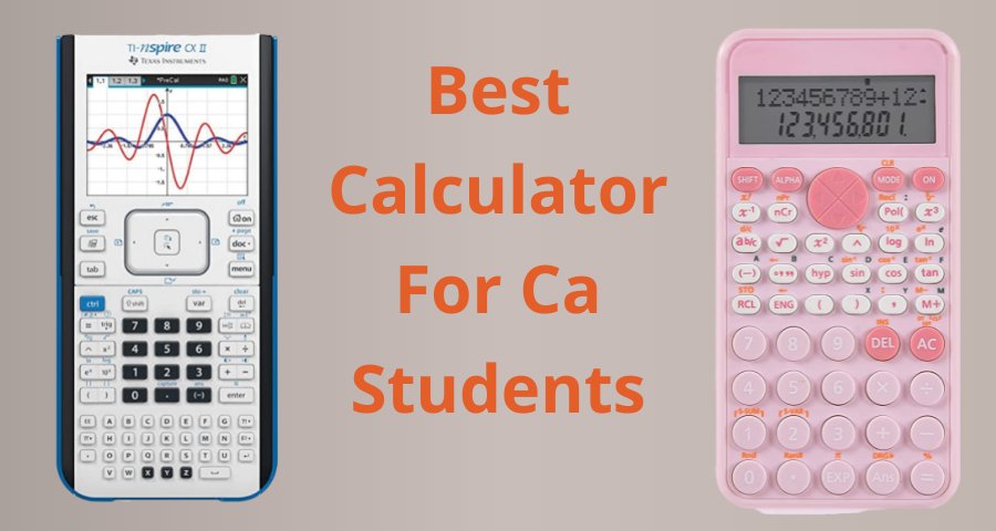 Best Calculator For Ca Students