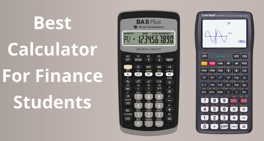Best Calculator For Finance Students